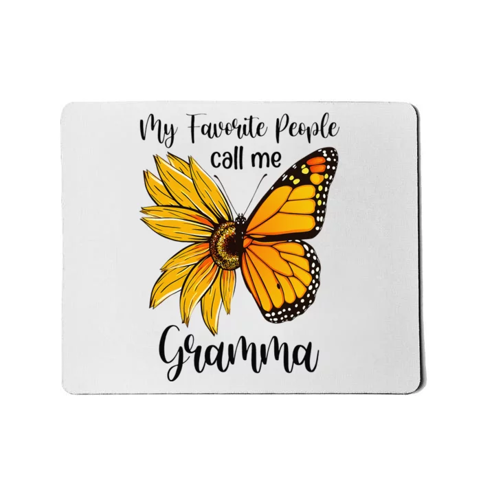 My Favorite People Call Me Gramma Mother's Day Gifts Mousepad