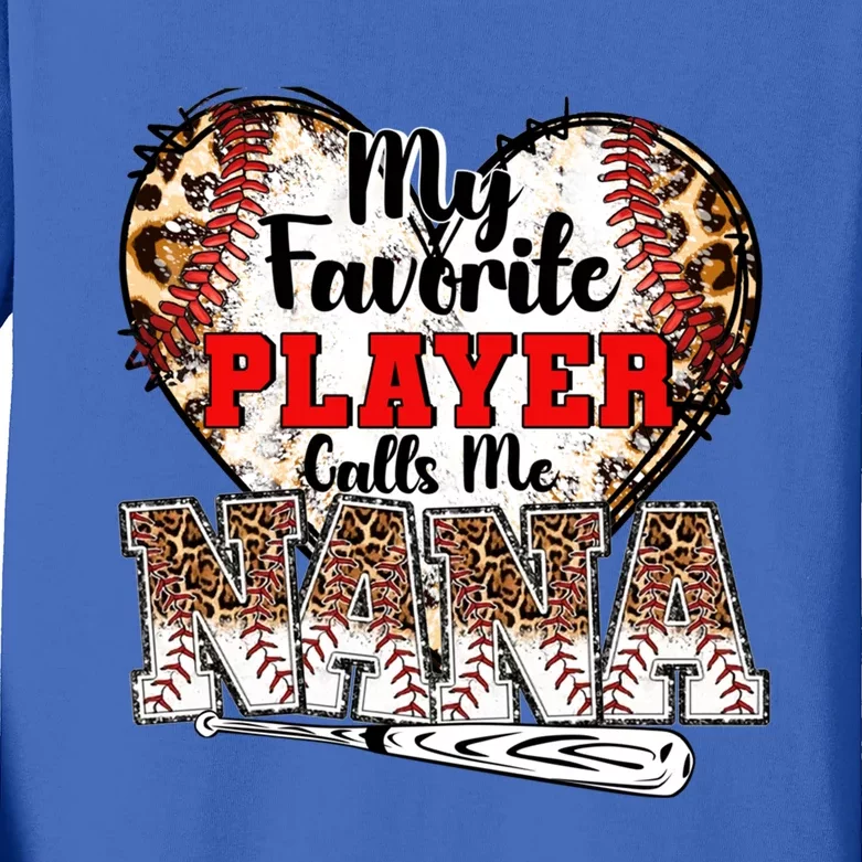 My Favorite Player Calls Me Nana Baseball Leopard Grandma Gift Kids Long Sleeve Shirt