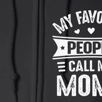 My Favorite People Call Me Momo Mother's Day Momo Full Zip Hoodie