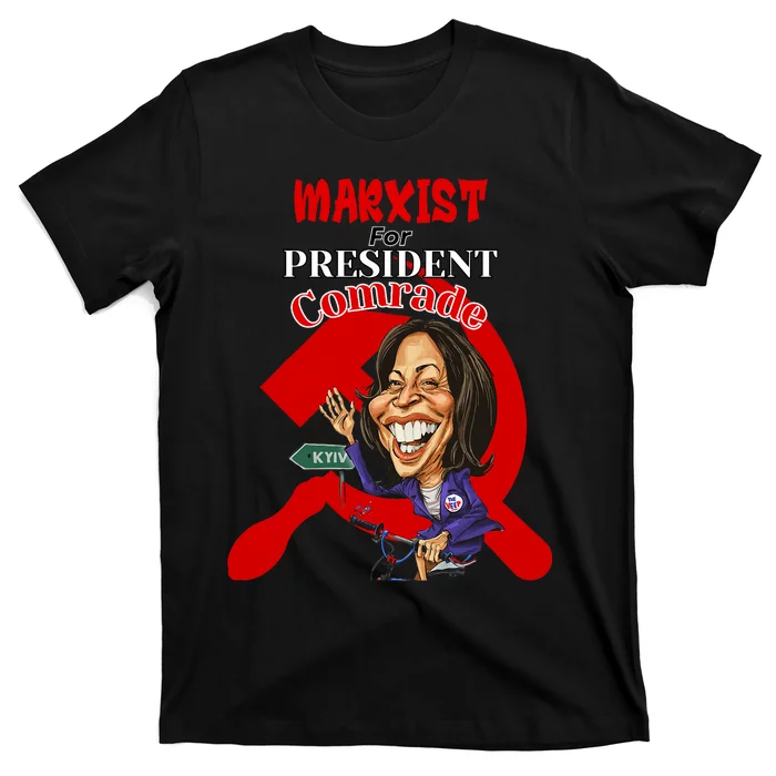 Marxist For President Comrade Anti Kamala Harris Funny President T-Shirt