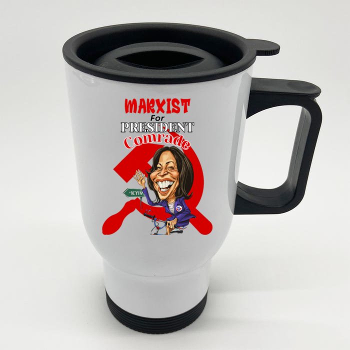 Marxist For President Comrade Anti Kamala Harris Funny President Front & Back Stainless Steel Travel Mug