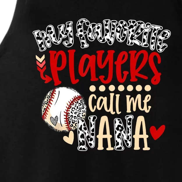 My Favorite Player Calls Me Nana Baseball Ladies Tri-Blend Wicking Tank