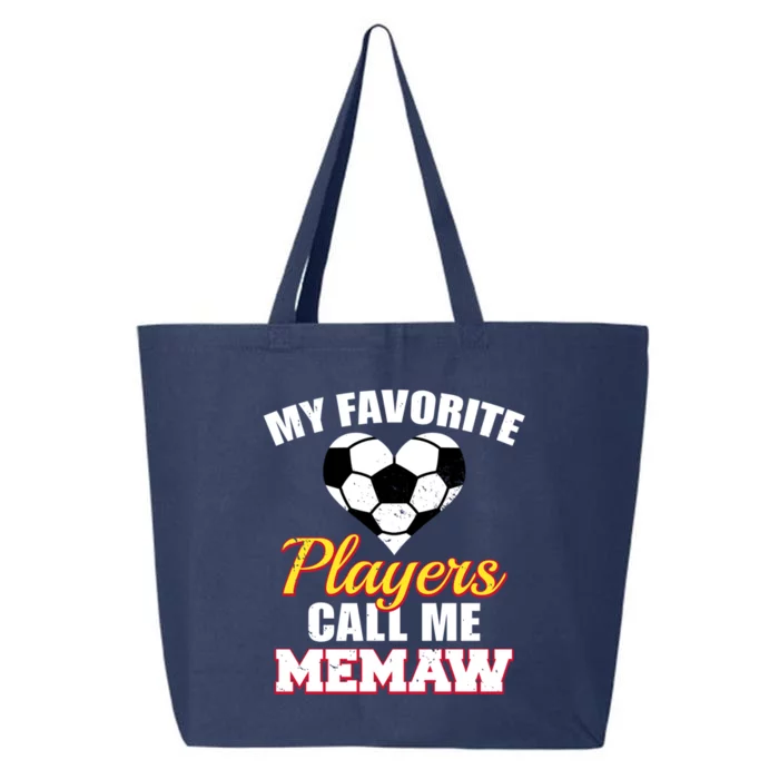 My Favorite Players Call Me Memaw Funny Soccer Memaw Gift 25L Jumbo Tote