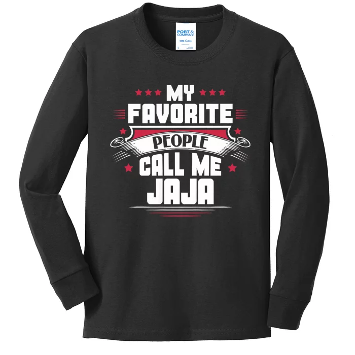 My Favorite People Call Me Jaja Kids Long Sleeve Shirt