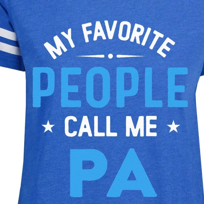 My Favorite People Call Me PA Funny PA Fathers Day Enza Ladies Jersey Football T-Shirt