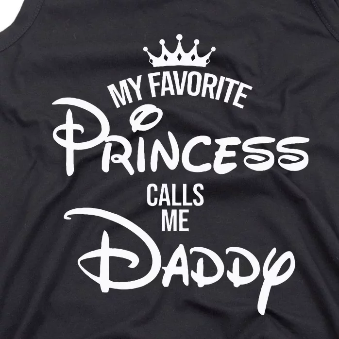 My Favorite Princess Calls Me Daddy Daughter Tank Top