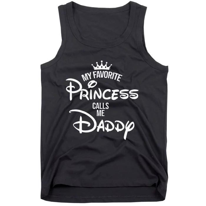 My Favorite Princess Calls Me Daddy Daughter Tank Top