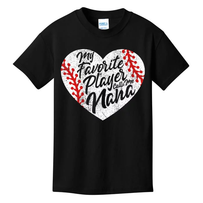 My Favorite Player Calls Me Nana Baseball Heart Cute Grandma Kids T-Shirt