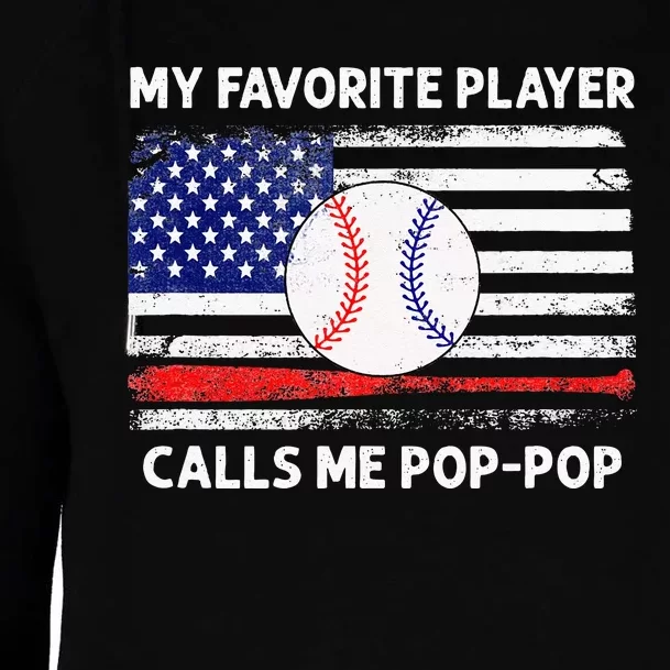 My Favorite Player Calls Me Pop Pop American Flag Baseball Womens Funnel Neck Pullover Hood