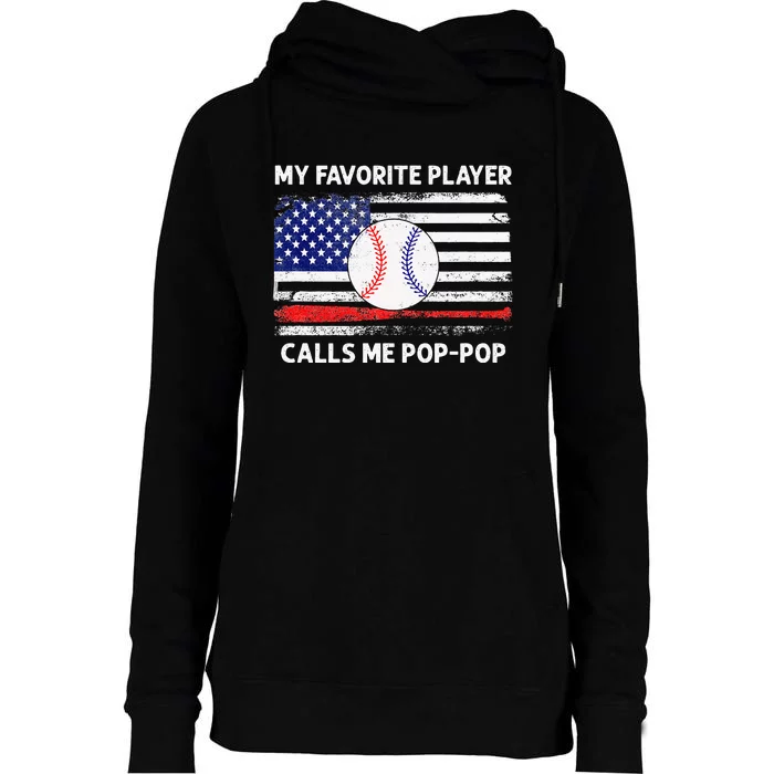 My Favorite Player Calls Me Pop Pop American Flag Baseball Womens Funnel Neck Pullover Hood