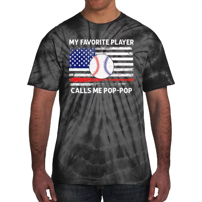 My Favorite Player Calls Me Pop Pop American Flag Baseball Tie-Dye T-Shirt