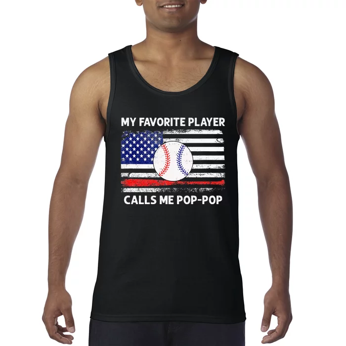 My Favorite Player Calls Me Pop Pop American Flag Baseball Tank Top