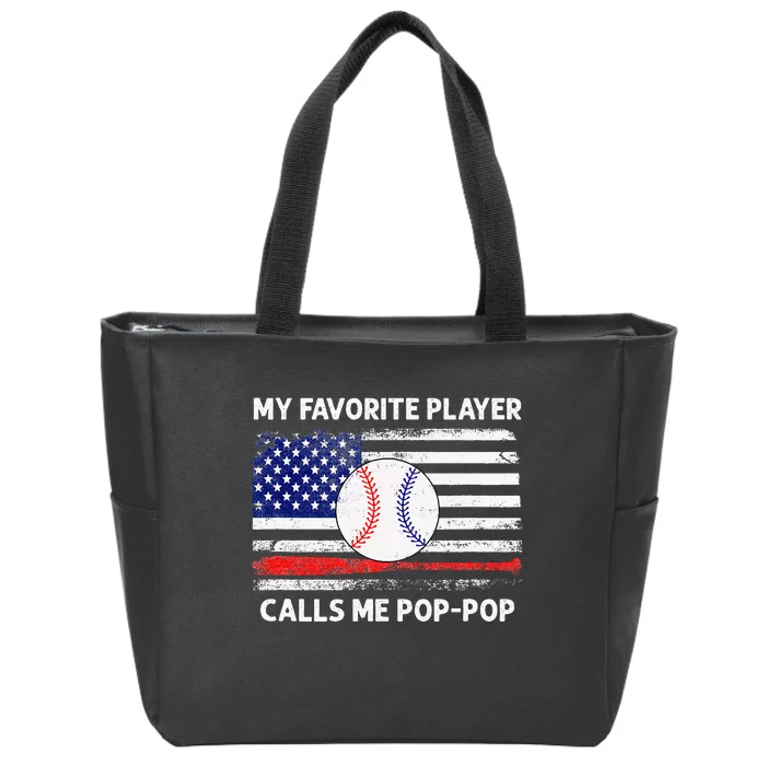 My Favorite Player Calls Me Pop Pop American Flag Baseball Zip Tote Bag