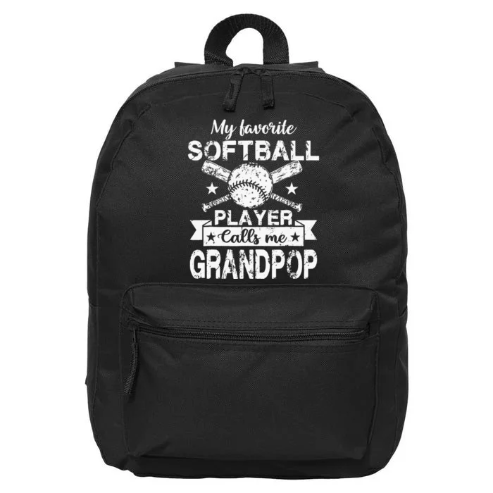 My Favorite Player Calls Me Grandpop Baseball Softball 16 in Basic Backpack