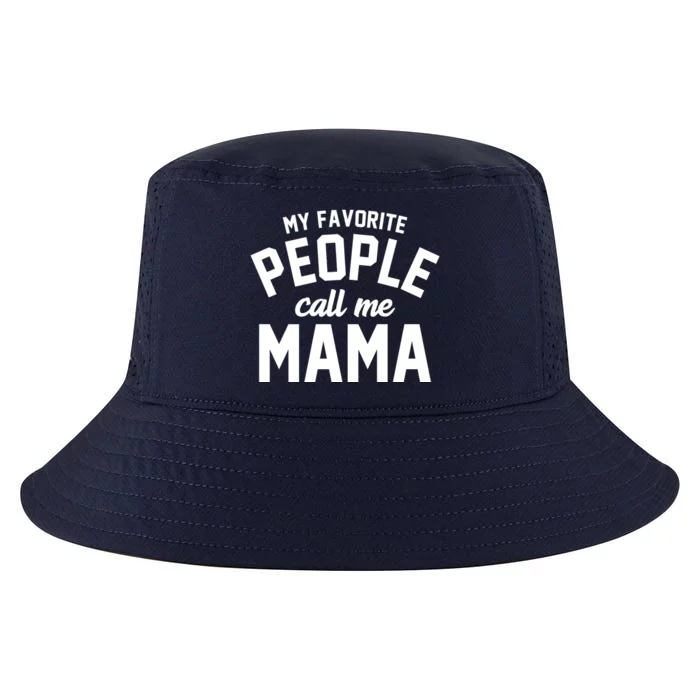 My Favorite People Call Me Mama Cool Comfort Performance Bucket Hat