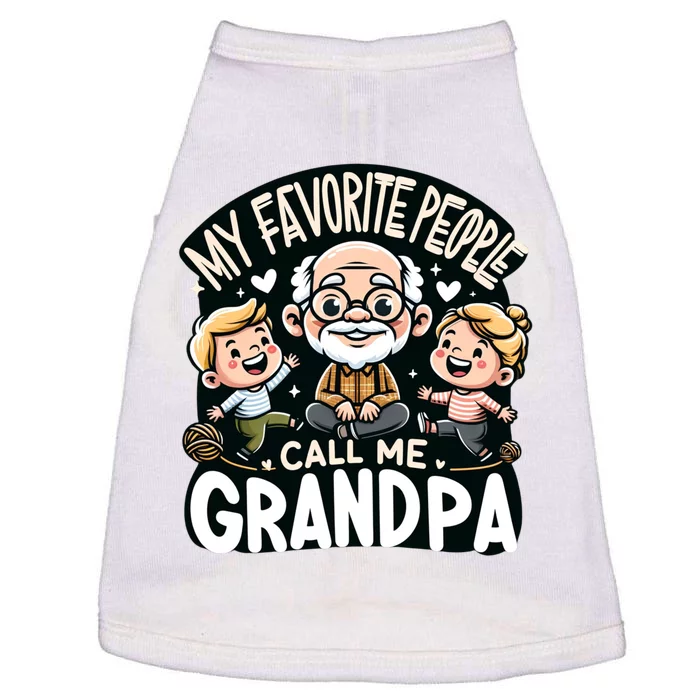 My Favorite People Call Me Grandpa Fathers Day Doggie Tank