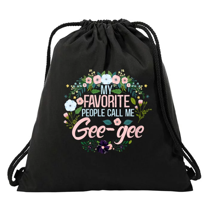 My Favorite People Call Me Geegee Drawstring Bag