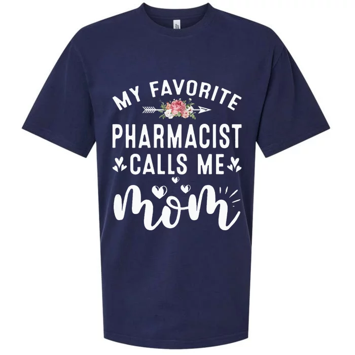 My Favorite Pharmacist Calls Me Mom Mothers Day Presents Sueded Cloud Jersey T-Shirt