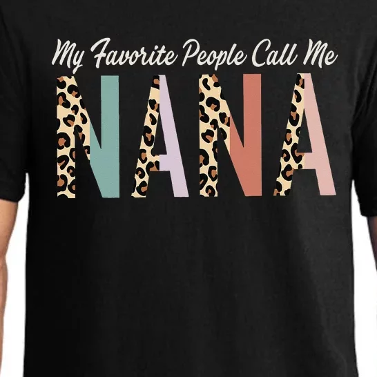 My Favorite People Call Me Nana Gifts Leopard Mother's Day Pajama Set