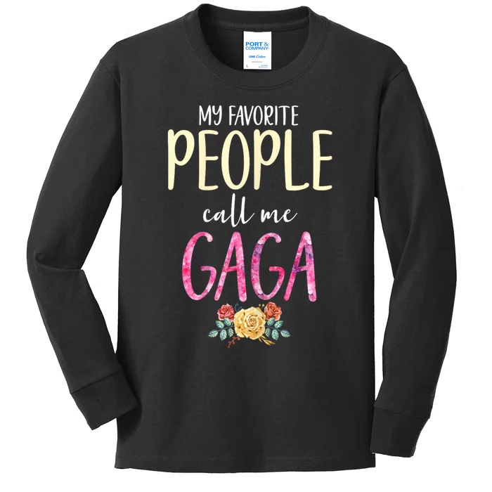 My Favorite People Call Me Gaga Floral Grandma Flowers Kids Long Sleeve Shirt