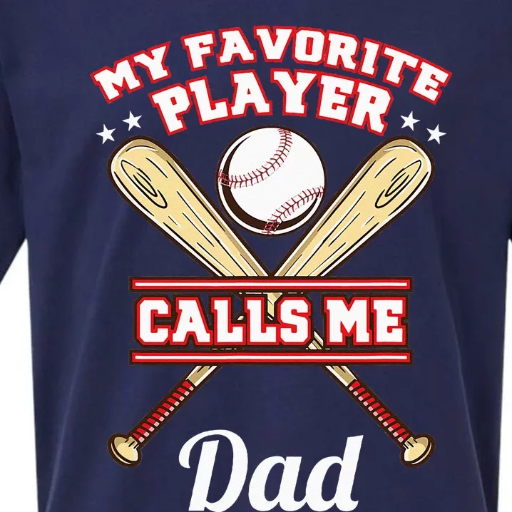 My Favorite Player Calls Me Dad Baseball Sueded Cloud Jersey T-Shirt