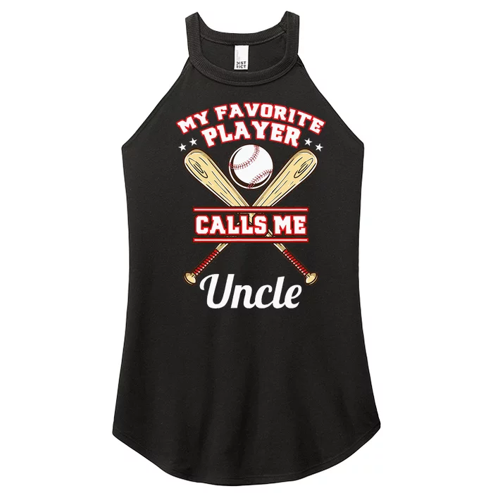 My Favorite Player Calls Me Uncle Baseball Women’s Perfect Tri Rocker Tank