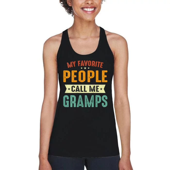 My Favorite People Call Me Gramps Women's Racerback Tank