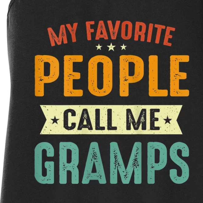 My Favorite People Call Me Gramps Women's Racerback Tank