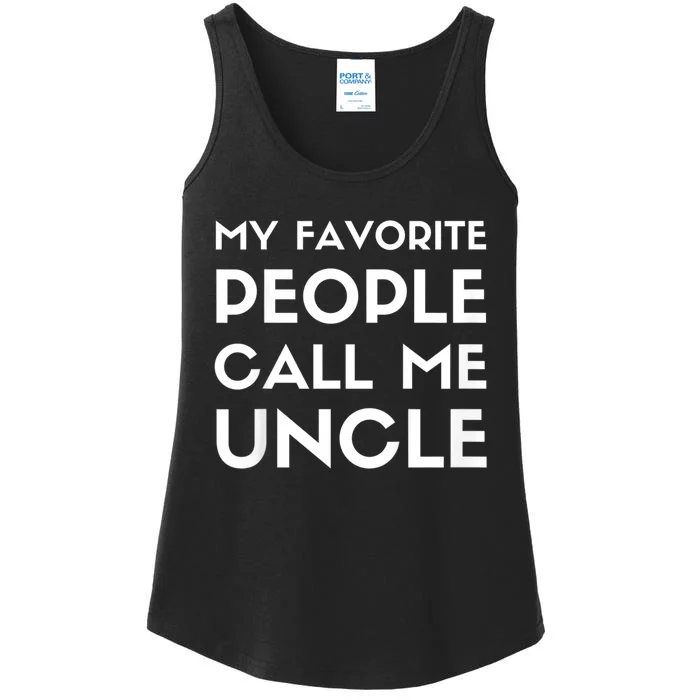 My Favorite People Call Me Uncle Ladies Essential Tank