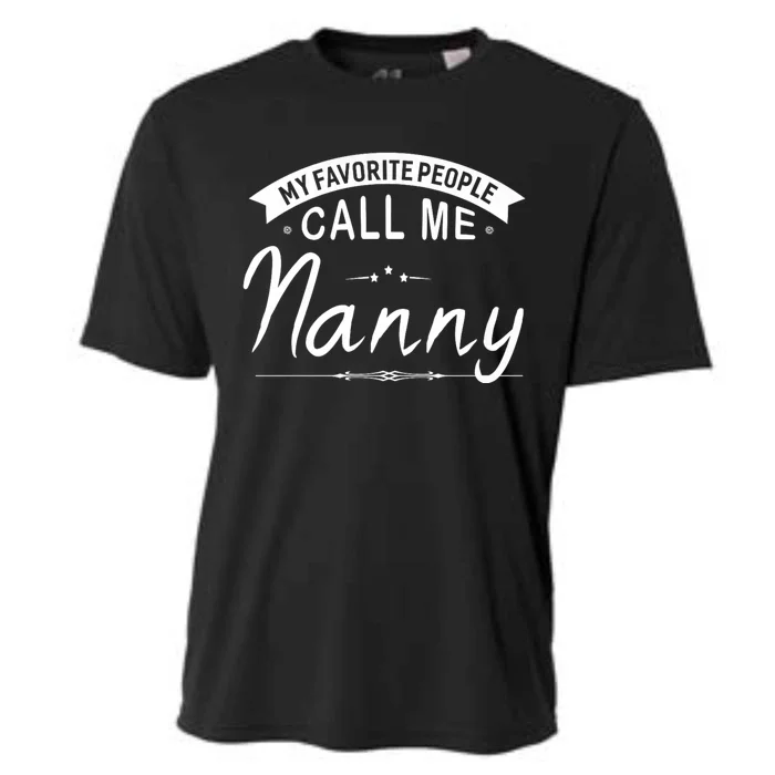 My Favorite People Call Me Nanny Cooling Performance Crew T-Shirt