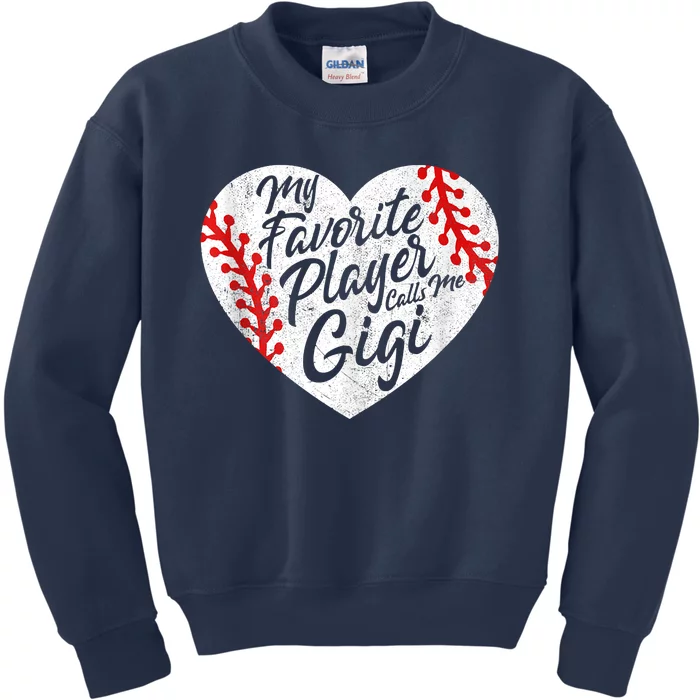 My Favorite Player Calls Me Gigi Baseball Heart Cute Grandma Kids Sweatshirt