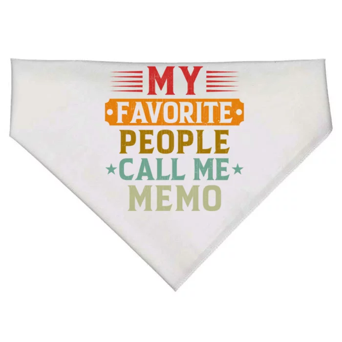 My Favorite People Call Me Memo Funny Grandma Mother's Day Great Gift USA-Made Doggie Bandana