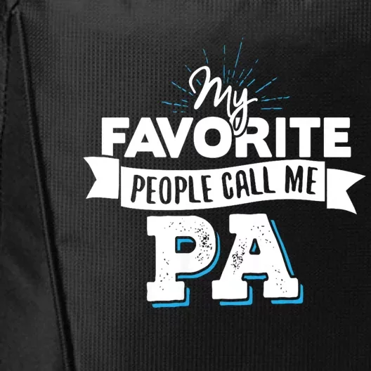 My Favorite People Call Me Pa City Backpack