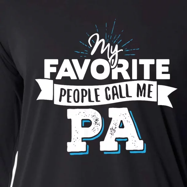 My Favorite People Call Me Pa Cooling Performance Long Sleeve Crew