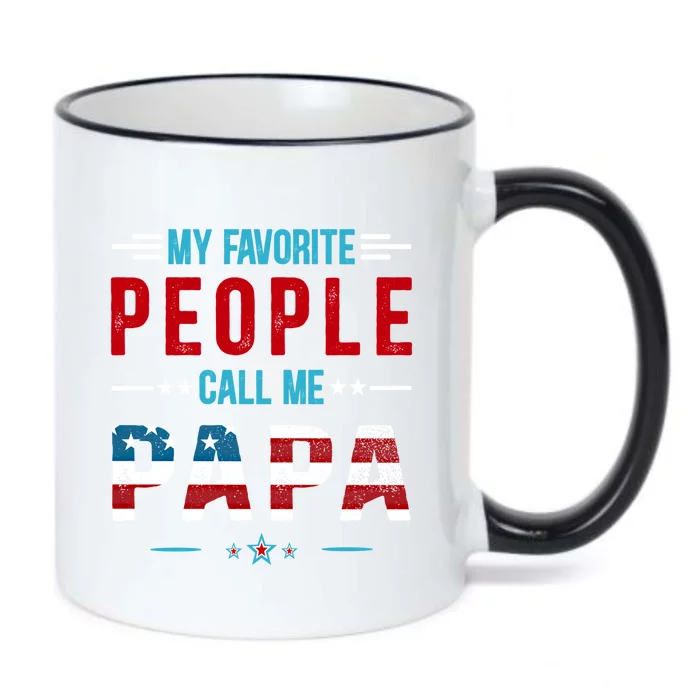 My Favorite People Call Me Papa Patriot Usa Flag Cool Father Cool Gift Black Color Changing Mug