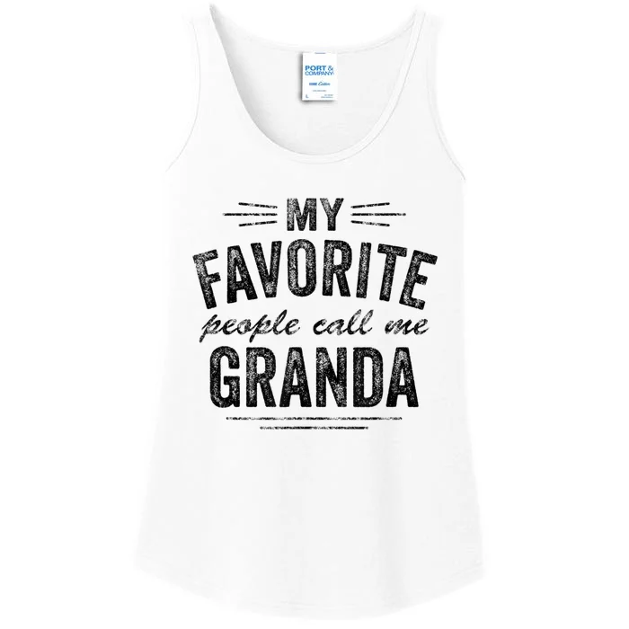 My Favorite People Call Me Granda Ladies Essential Tank