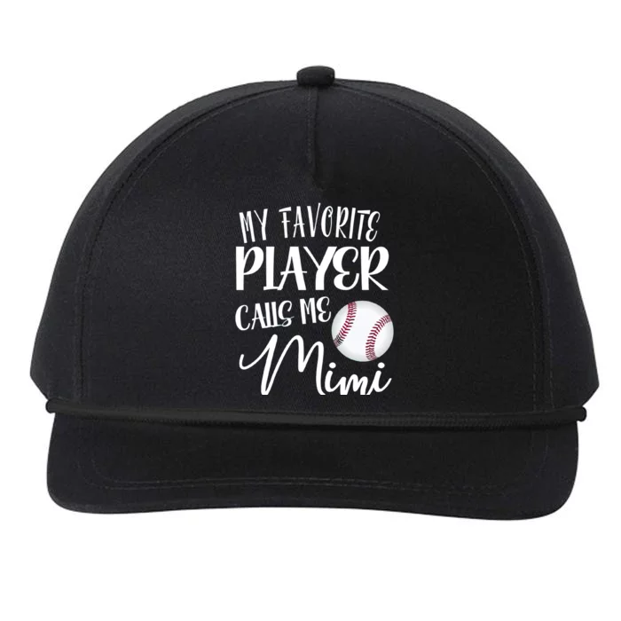 My Favorite Player Calls Me Mimi Baseball Softball Gift Snapback Five-Panel Rope Hat