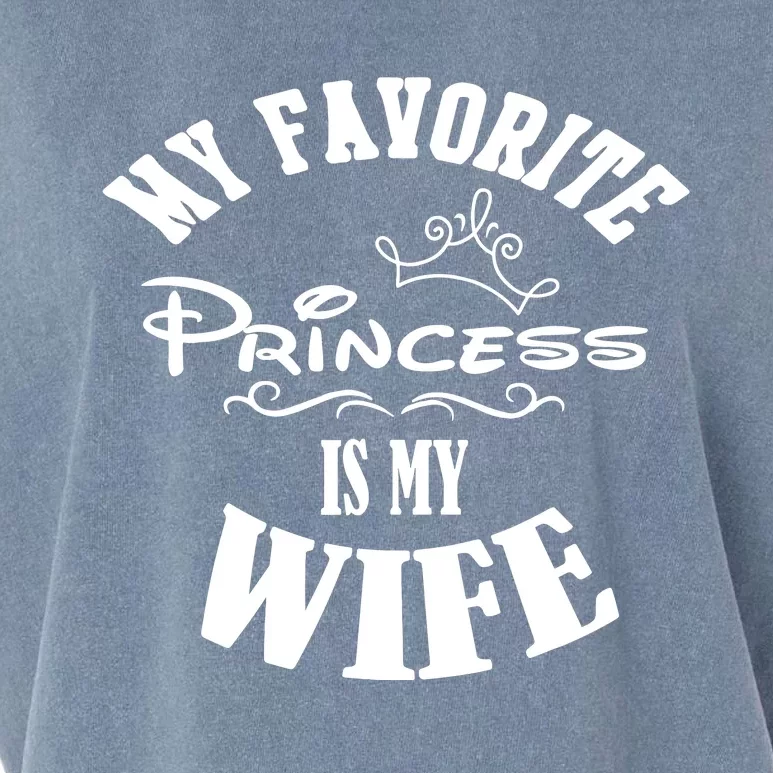 My Favorite Princess Is My Wife Valentines Day Husband Garment-Dyed Women's Muscle Tee