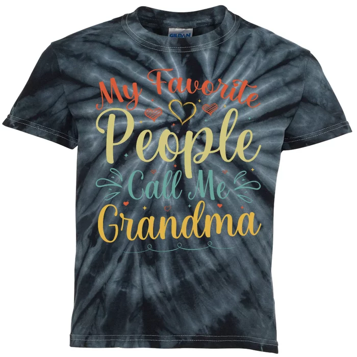 My Favorite People Call Me Grandma Kids Tie-Dye T-Shirt