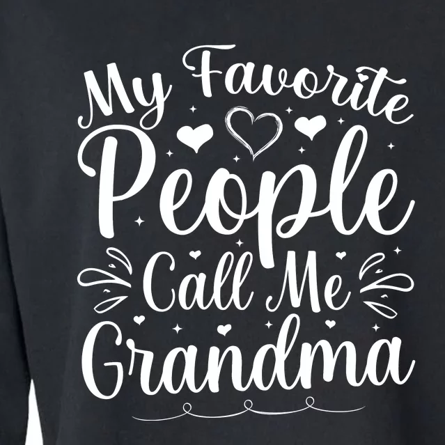 My Favorite People Call Me Grandma Cropped Pullover Crew