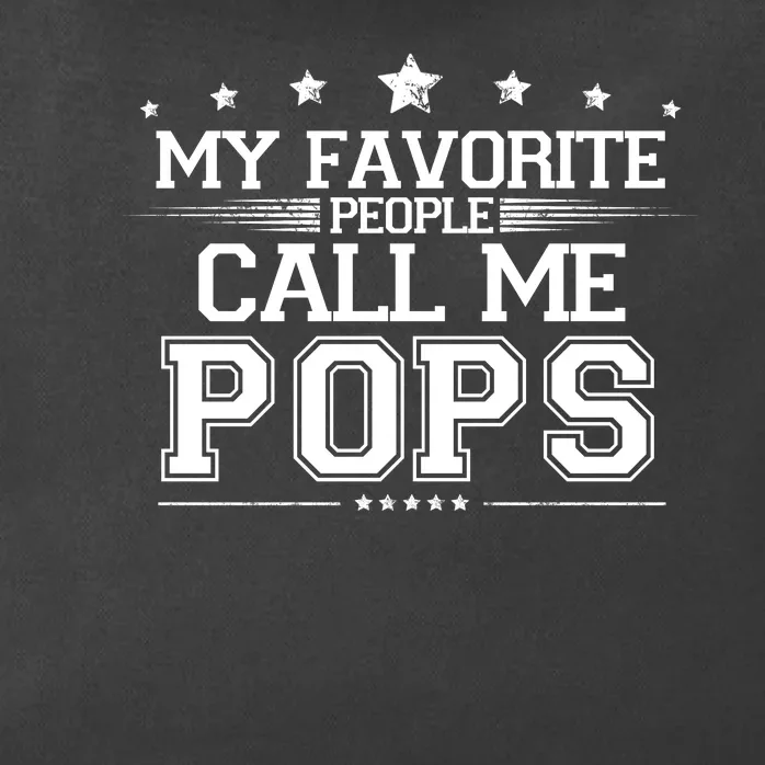 My Favorite People Call Me Pops Zip Tote Bag