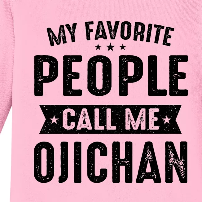 My Favorite People Call Me Ojichan Baby Long Sleeve Bodysuit