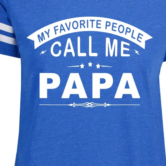 My Favorite People Call Me Papa Father's Day Enza Ladies Jersey Football T-Shirt