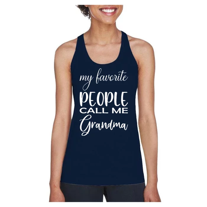 My Favorite People Call Me Grandma Women's Racerback Tank