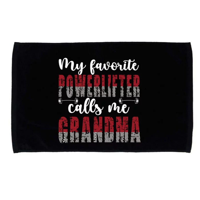 My Favorite Powerlifter Calls Me Powerlifting Grandma Gift Microfiber Hand Towel