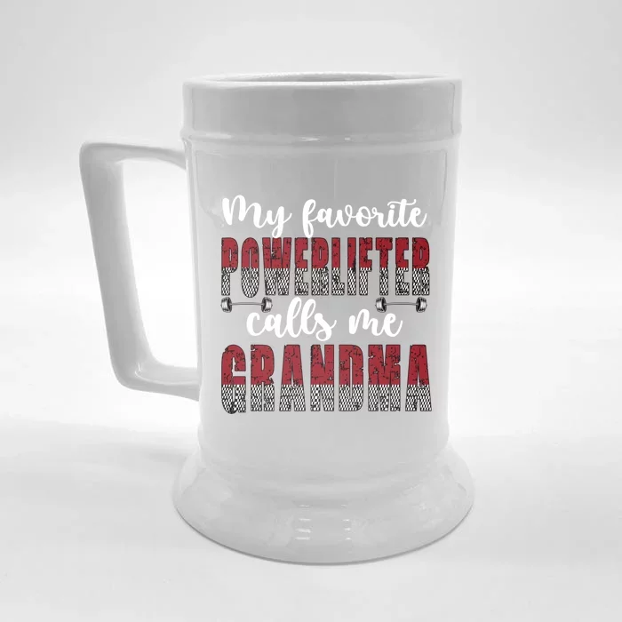 My Favorite Powerlifter Calls Me Powerlifting Grandma Gift Front & Back Beer Stein