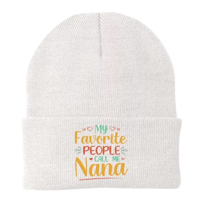 My Favorite People Call Me Nana Knit Cap Winter Beanie