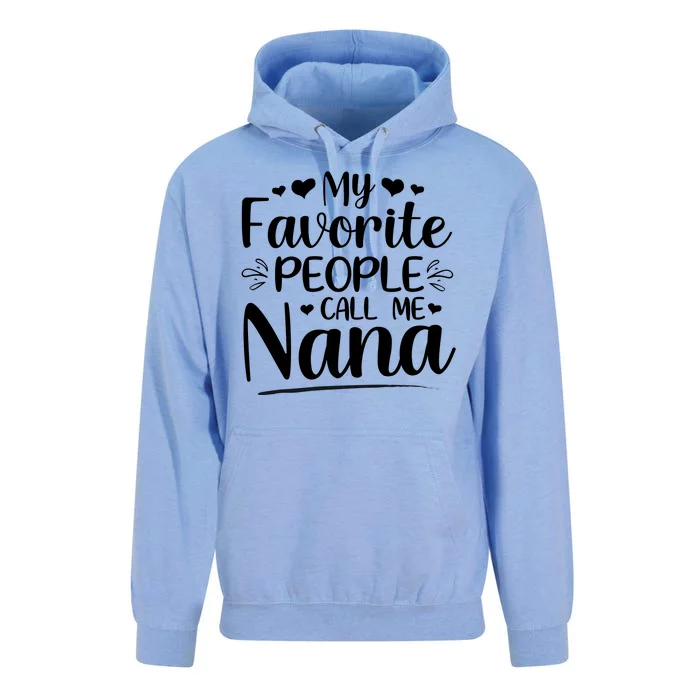 My Favorite People Call Me Nana Unisex Surf Hoodie