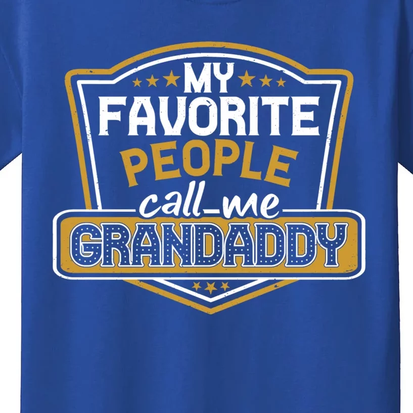 My Favorite People Call Me Grandaddy Christmas Grandpa Funny Gift Kids T-Shirt