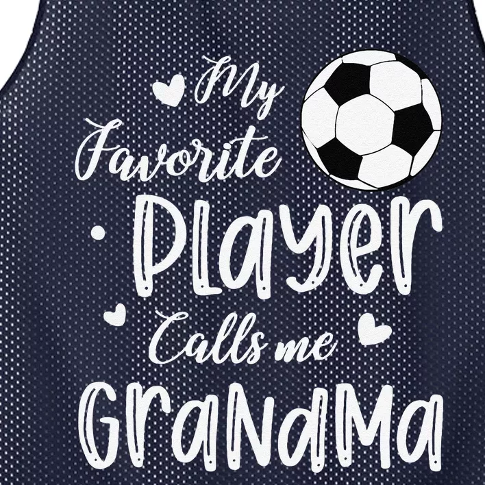 My Favorite Player Calls Me Grandma Soccer Player Mesh Reversible Basketball Jersey Tank